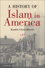 A History of Islam in America: From the New World to the New World Order