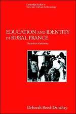 Education and Identity in Rural France: The Politics of Schooling