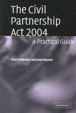 The Civil Partnership Act 2004: A Practical Guide