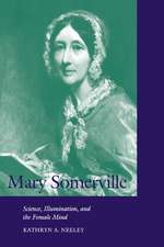 Mary Somerville: Science, Illumination, and the Female Mind