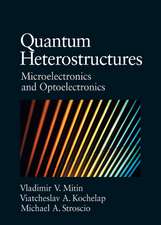 Quantum Heterostructures: Microelectronics and Optoelectronics