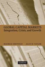 Global Capital Markets: Integration, Crisis, and Growth