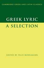 Greek Lyric: A Selection