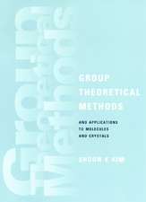 Group Theoretical Methods and Applications to Molecules and Crystals