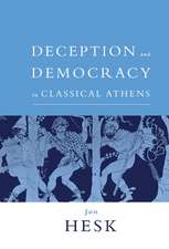 Deception and Democracy in Classical Athens