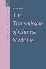 The Transmission of Chinese Medicine