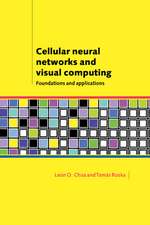 Cellular Neural Networks and Visual Computing: Foundations and Applications