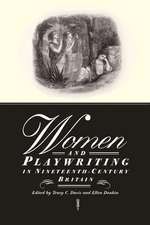 Women and Playwriting in Nineteenth-Century Britain