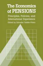 The Economics of Pensions: Principles, Policies, and International Experience