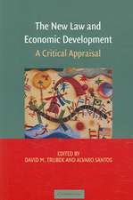 The New Law and Economic Development: A Critical Appraisal