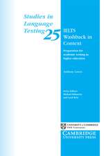 IELTS Washback in Context: Preparation for Academic Writing in Higher Education