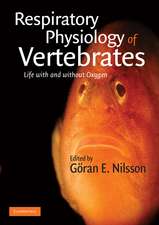 Respiratory Physiology of Vertebrates: Life With and Without Oxygen