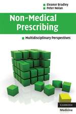 Non-Medical Prescribing: Multidisciplinary Perspectives