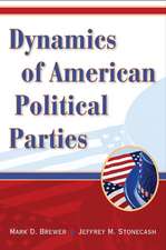 Dynamics of American Political Parties