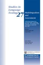 Multilingualism and Assessment: Achieving Transparency, Assuring Quality, Sustaining Diversity – Proceedings of the ALTE Berlin Conference May 2005