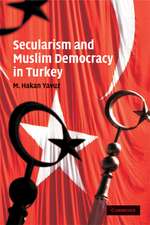 Secularism and Muslim Democracy in Turkey