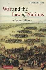 War and the Law of Nations: A General History