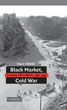 Black Market, Cold War: Everyday Life in Berlin, 1946–1949