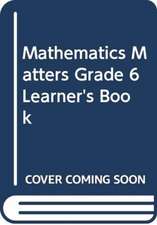 Mathematics Matters Grade 6 Learner's Book