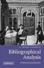 Bibliographical Analysis: A Historical Introduction