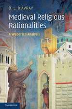 Medieval Religious Rationalities: A Weberian Analysis