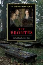 The Cambridge Companion to the Brontës