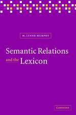 Semantic Relations and the Lexicon: Antonymy, Synonymy and other Paradigms