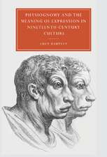 Physiognomy and the Meaning of Expression in Nineteenth-Century Culture