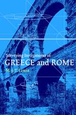 Surveying Instruments of Greece and Rome