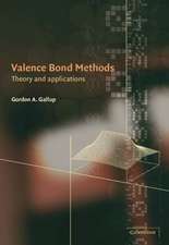 Valence Bond Methods: Theory and Applications