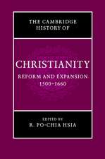 The Cambridge History of Christianity: Volume 6, Reform and Expansion 1500–1660