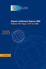 Dispute Settlement Reports Complete Set 178 Volume Hardback Set: Volumes 1996–2013