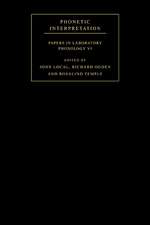 Phonetic Interpretation: Papers in Laboratory Phonology VI