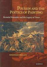 Poussin and the Poetics of Painting: Pictorial Narrative and the Legacy of Tasso