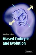 Biased Embryos and Evolution