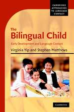 The Bilingual Child: Early Development and Language Contact