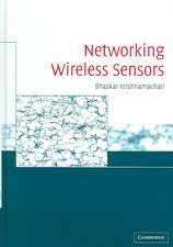 Networking Wireless Sensors