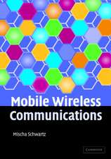 Mobile Wireless Communications