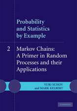 Probability and Statistics by Example: Volume 2, Markov Chains: A Primer in Random Processes and their Applications