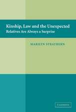 Kinship, Law and the Unexpected: Relatives are Always a Surprise