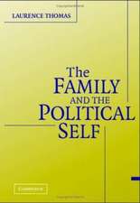 The Family and the Political Self