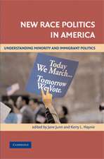 New Race Politics in America: Understanding Minority and Immigrant Politics