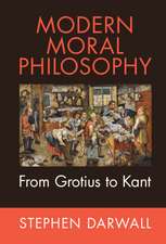 Modern Moral Philosophy: From Grotius to Kant