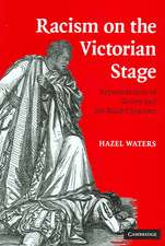 Racism on the Victorian Stage: Representation of Slavery and the Black Character