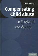 Compensating Child Abuse in England and Wales