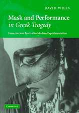 Mask and Performance in Greek Tragedy: From Ancient Festival to Modern Experimentation