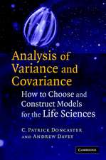 Analysis of Variance and Covariance: How to Choose and Construct Models for the Life Sciences