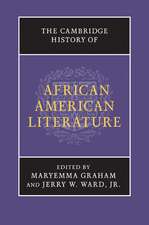 The Cambridge History of African American Literature