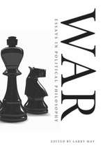 War: Essays in Political Philosophy