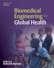 Biomedical Engineering for Global Health